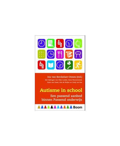 Autisme op school. een passend aanbod binnen passend onderwijs, Paperback