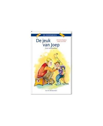 De jeuk van Joep. over waterpokken, Kliphuis, Christine, Hardcover