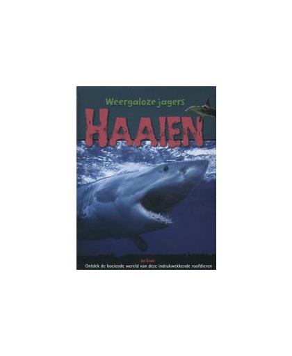 Haaien. Weergaloze Jagers, Jen Green, Hardcover