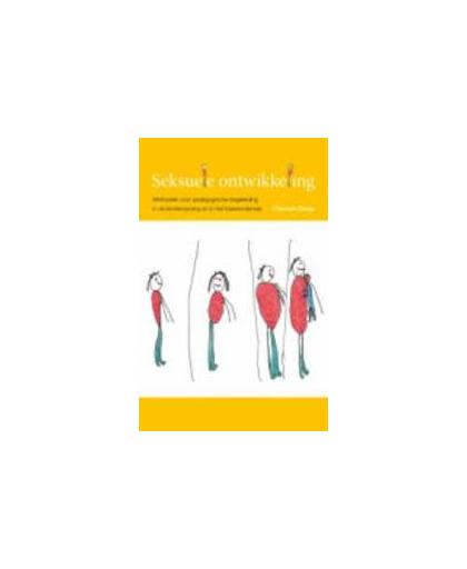 Seksuele ontwikkeling. methodiek voor pedagogische begeleiding in de kinderopvang en in het basisonderwijs, Zwiep, Channah S., Paperback