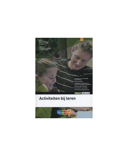 Activiteiten bij leren. Traject Welzijn, M. van Eijkeren, Paperback