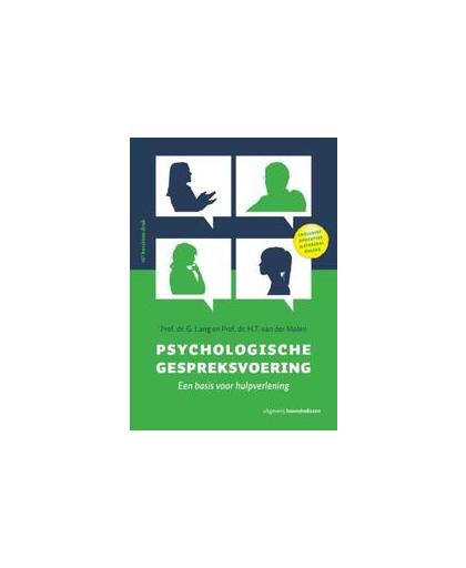 Psychologische gespreksvoering. een basis voor hulpverlening, Van der Molen, Henk T., Paperback
