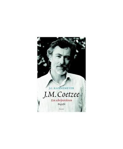 J.M. Coetzee. Een schrijversleven. een schrijversleven, Kannemeyer, J.C., Hardcover