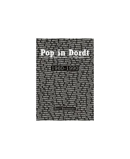 Pop in Dordt 1960-1990. Besemer, Bert, Paperback