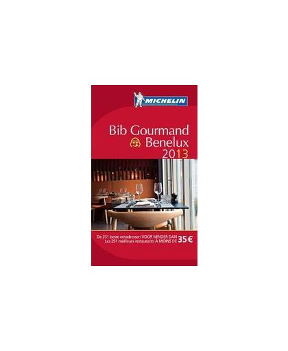 Bib Gourmand Benelux De Rode Michelingids 2013. De rode Michelingids, Paperback