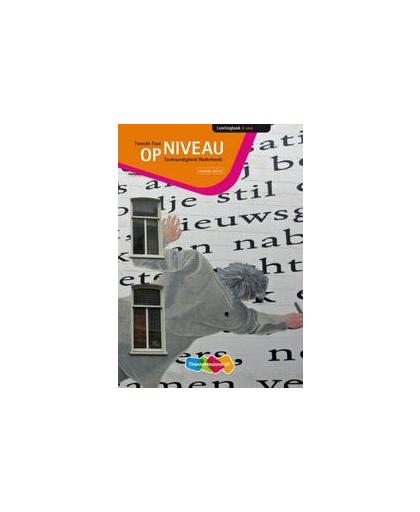 Op niveau taalvaardigheid Nederlands. tweede fase, Paul Merkx, Paperback