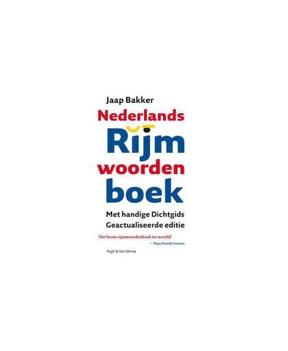 Nederlands rijmwoordenboek. geactualiseerde editie, Jaap Bakker, Paperback