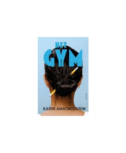 Het gym. Karin Amatmoekrim, Paperback