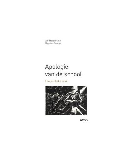 Apologie van de school. een publieke zaak, Simons, Maarten, onb.uitv.