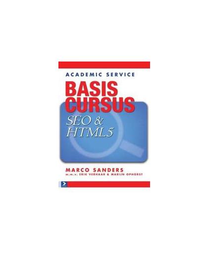 Basiscursus SEO & html5. Sanders, Marco, Paperback