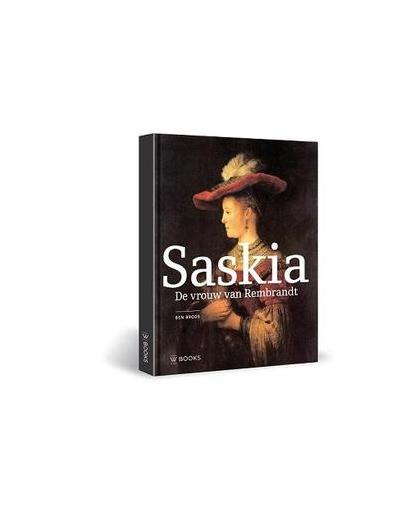 Saskia, de vrouw van Rembrandt. Broos, Ben, Paperback