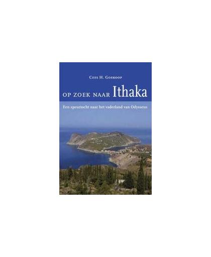 Op zoek naar Ithaka. een speurtocht naar het vaderland van Odysseus, Goekoop, Cees H., Paperback