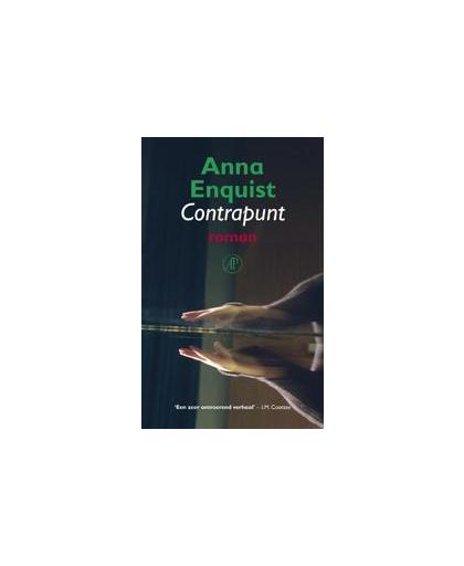 Contrapunt. roman, Enquist, Anna, Paperback