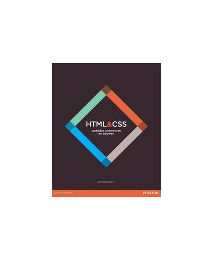 HTML en CSS - websites ontwerpen en bouwen. websites ontwerpen en bouwen, Jon Duckett, Paperback