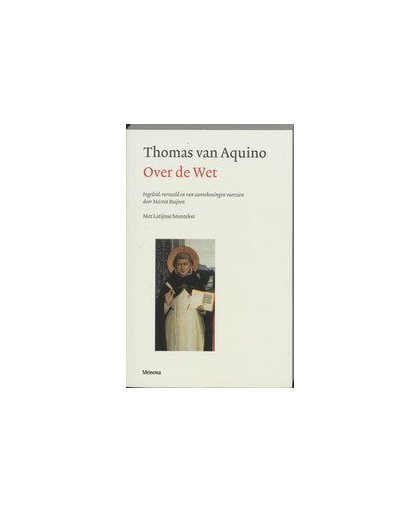 Over de wet. [Summa Theologica I-II, qq.90-97], Thomas van Aquino, Paperback
