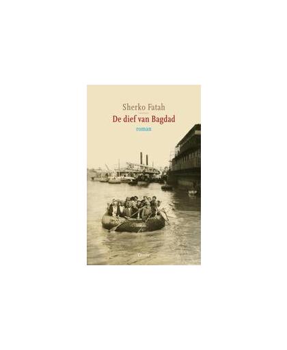 De dief van Bagdad. roman, Sherko Fatah, Paperback