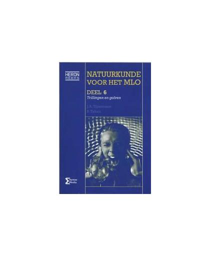 Natuurkunde voor het MLO. trillingen en golven, Tijmensen, J.A., Paperback