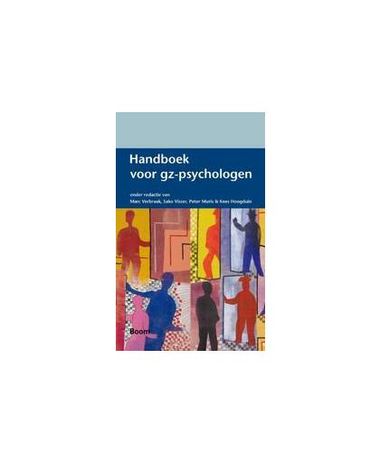 Handboek voor gz-psychologen. Verbraak, Marc, Hardcover