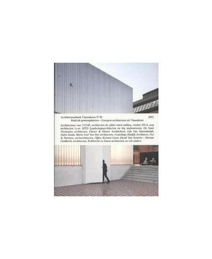 Europese architectuur uit Vlaanderen. redaicale gemeenplaatsen, Paperback