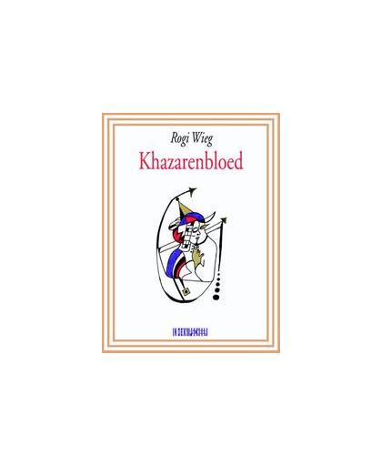Khazarenbloed. gedichten, Wieg, Rogi, Paperback