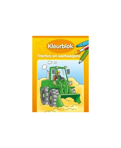 Kleurblok: Tractors en werkwagens. Tractors en werkwagens, Paperback