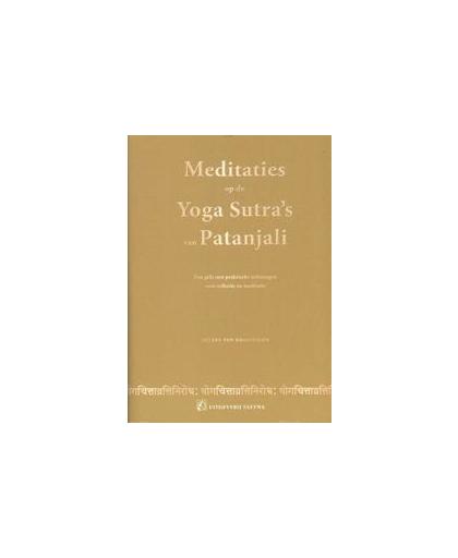 Meditaties op de Yoga Sutra's van Patanjali. een gids met praktische oefeningen voor reflectie en meditatie, Van Kraalingen, Elleke, Hardcover