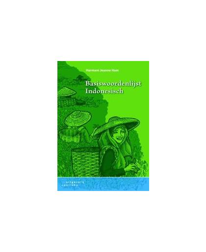 Basiswoordenlijst Indonesisch. Harmani Jeanne Ham, Paperback