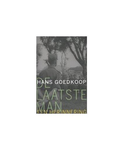 De laatste man. een herinnering, Hans Goedkoop, Paperback