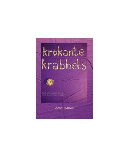 Krokante krabbels. Haans, Geert, Paperback