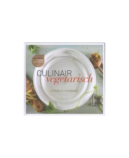 Culinair vegetarisch. heerlijk, gevarieerd, creatief, Schinharl, Cornelia, Hardcover