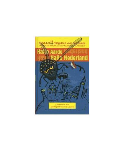 Hallo aarde hallo Nederland. Kokkel-reeks, Bon, Annemarie, Hardcover