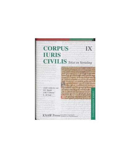 Corpus Iuris Civilis. tekst en Vertaling IX; Codex Justinianus 9 - 12, Spruit, J.E., Paperback