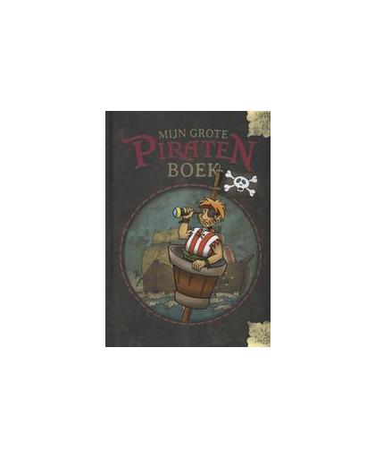 Mijn grote piratenboek. MIJN, Martine van den Houten, Hardcover