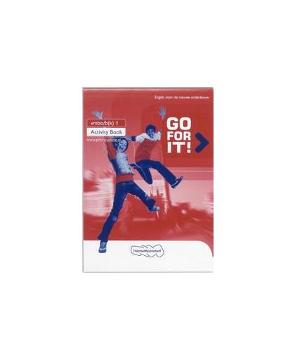 Go for it!: 2 VMBO-B(K): Activity book. Engels voor de nieuwe onderbouw, Manders, Dianne, Paperback