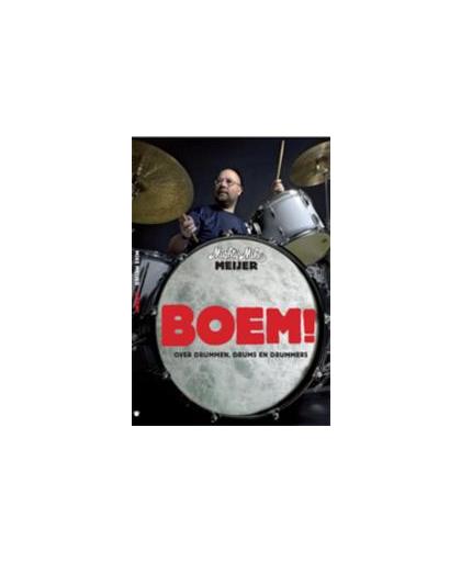 Boem!. over drummen, drums en drummers, Mike Meijer, Paperback
