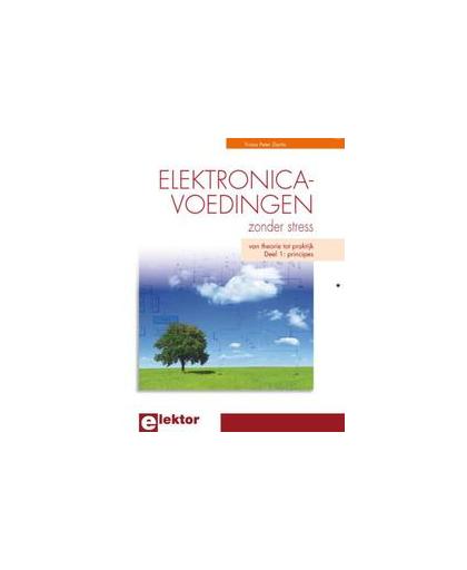 Elektronica-voedingen zonder stress. van theorie tot praktijk, Zantis, Franz Peter, Hardcover