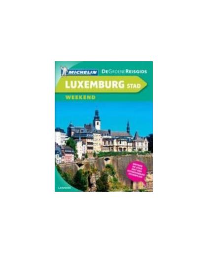 Luxemburg stad weekend. Groene Michelingids, Paperback