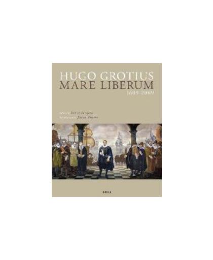 Hugo Grotius Mare Liberum 1609-2009. original Latin Text (facsimile of the fiirst edition, 1906)and English Translation, Robert Feenstra, Hardcover