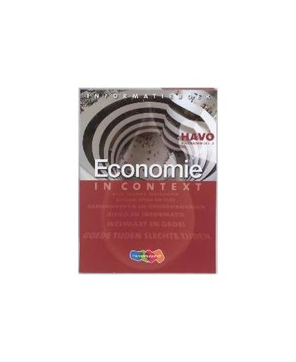 Economie in Context: Havo bovenbouw: Informatieboek 2. Tweede fase, 2010, Bieleman, A.J., Paperback