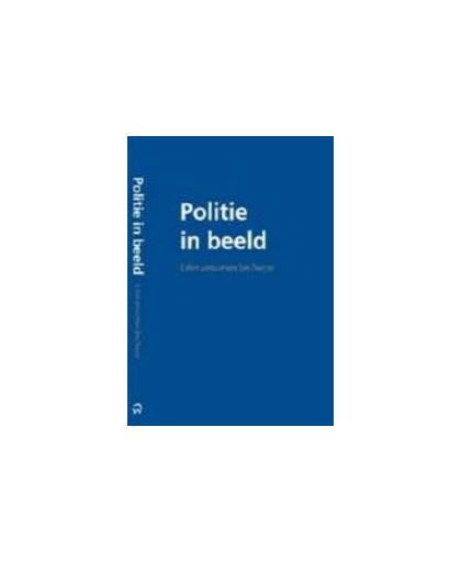 Politie in beeld. liber amicorum Jan Naeyé, Hardcover