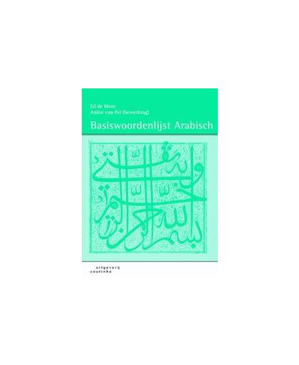 Basiswoordenlijst Arabisch. Nederlands-Arabisch, Arabisch-Nederlands, Ed de Moor, Paperback