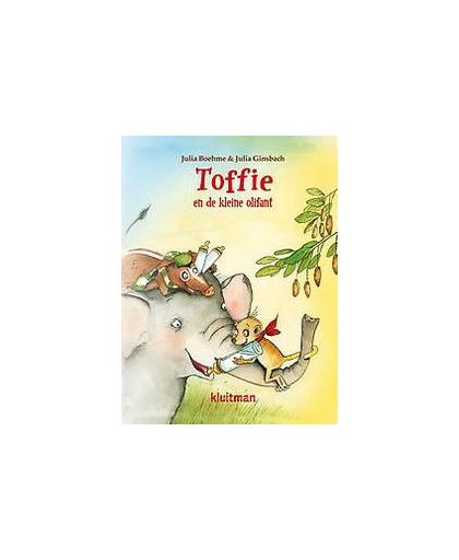 Toffie en de kleine olifant. Julia Boehme, Hardcover
