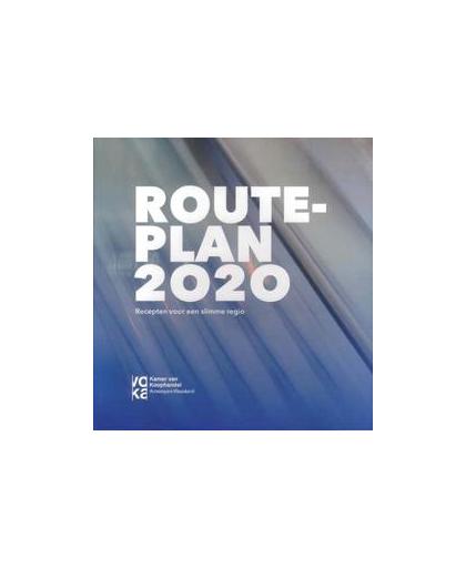 Routeplan 2020. recepten voor een slimme regio, Hardcover