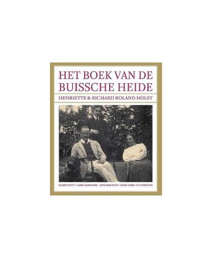 Het boek van de buissche Heide. het boek van de Buissche Heide, Voermans, Lia, Hardcover