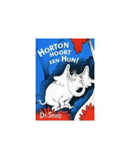Horton hoort een hun. Seuss, Dr., Hardcover