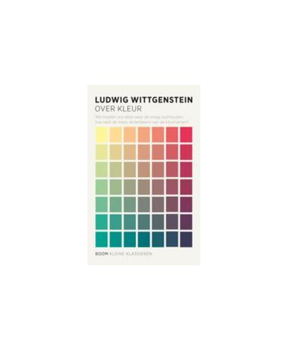 Over kleur. Kleine Klassieken, Wittgenstein, Ludwig, Paperback