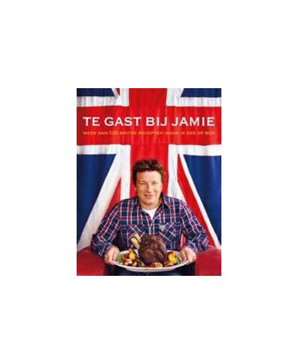 Te gast bij Jamie. meer dan 130 Britse recepten waar ik gek op ben, Oliver, Jamie, Hardcover