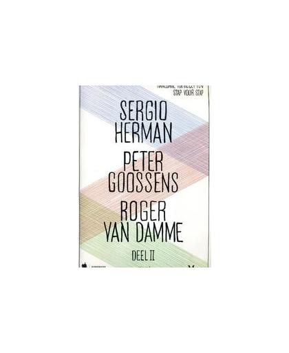 Sergio Herman, Peter Goossens & Roger Van Damme: Deel 2. haalbare toprecepten stap voor stap, Van Damme, Roger, Paperback