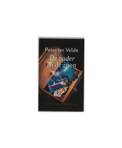 De vader en de zoon. roman, Ter Velde, Peter, Paperback