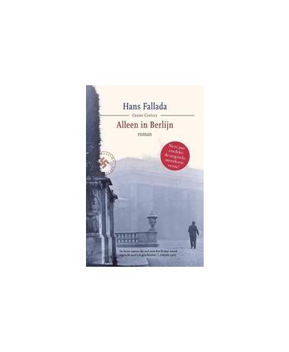 Alleen in Berlijn. roman, Hans Fallada, Paperback